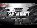 Download Lagu ♫ Sampai Nanti - Threesixty | Acoustic Guitar Karaoke Version
