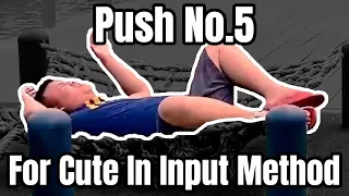 Download Push No.5 For Cute In Input Method [ COVER ] MP3