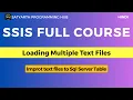 SSIS Load Multiple Text Files to SQL Server Loop Through Flat Files Tutorial Hindi