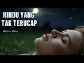 Download Lagu Rindu Yang Tak Terucap || Lagu Terbaru 2025