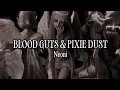 Neoni - Blood Guts Pixie Dust Turkce Ceviri