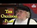 Lagu The Original Plan for A Song of Ice and Fire