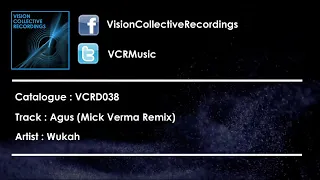 wukah agus mick verma remix 