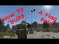 How To Build A Flagpole On DayZ on PlayStation