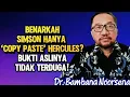 DR. BAMBANG NOORSENA: BENARKAH SIMSON HANYA \