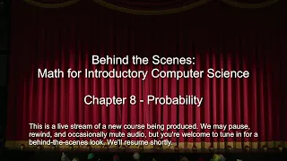 Behind the Scenes: Math for Introductory CS - Probability