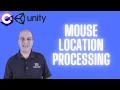 34-Mouse Location Processing C Programming for Unity C Tutorials For Beginners