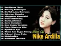 Download Lagu NIKE ARDILA- Full Album tembang kenangan - suara hatiku (Tanpa Iklan)