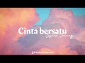Download Lagu CINTA BERSATU - LIYANA JASMAY [ LIRIK ]