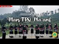 MARS TPQ MA'ARIF || TIM PADURA OSIMDA || LPPTKA KORTAN WLINGI