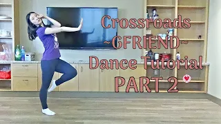 Download Crossroads (GFRIEND) Dance Tutorial Part 2 [Mirrored] MP3