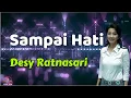 Download Lagu Sampai Hati  -  Desy Ratnasari  (Lirik Lagu)