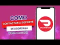 Como Contactar A Soporte De Doordash Como Dasher