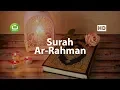 Download Lagu Bacaan Quran Merdu Surah Ar Rahman - Siratullo Raupov ᴴᴰ | Tadabbur Daily