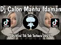 Lagu DJ AKU CALON MANTU TERBAIK MAMAMU || DJ CALON MANTU IDAMAN VIRAL FYP TIKTOK TERBARU YANG KALIAN cari