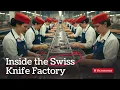 Hoe een Zwitsers zakmes wordt gemaakt - het genie achter 's werelds meest vertrouwde gereedschap!