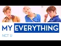 Download Lagu NCT U  -  My Everything Lyrics  [HANGUL / ROM / ENGLISH]
