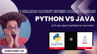1 billion count speed comparison Python VS Java Which programming language will be win