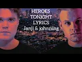 Download Lagu Janji - Heroes Tonight [Lyrics] Feat. Johnning