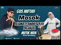 Download Lagu GUS MIFTAH KAGET MUTIK NIDA NYANYI ALAMATE ANAK SOLEH DIGANJEL TO😂LIVE PSKJ SOJOMERTO
