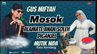 Download GUS MIFTAH KAGET MUTIK NIDA NYANYI ALAMATE ANAK SOLEH DIGANJEL TO😂LIVE PSKJ SOJOMERTO MP3