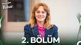 #YENİDEN Bahar 2.Bölüm
