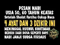 Download Lagu SUDAH USIA 50 TAHUN?‼️Baca 4 Ayat \u0026 3 Dzikir Ini Setelah Salat –Dosa Terhapus Total Nabi Janji Surga