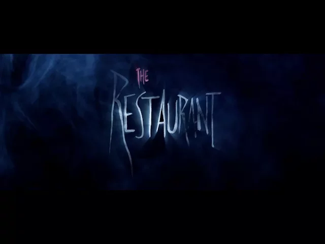The Restaurant Official Trailer #2