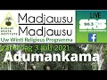 Download Lagu Madjawsu uitzending 3 juli 2021: Adumankama
