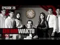 Download Lagu Demi Waktu - Episode 26