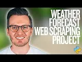 Python Day 148 Web Scraping Project - National Weather Service Forecast