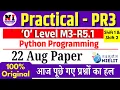 22 aug Python practical paper solution Today O Level Python practical pr3 Newideasyt