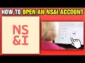 How To Open An NS I Account 2025