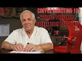 Should I Become a Coffee Roaster Costs Skills and Reality of a Roaster