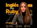 Ingles con Ruby 2026