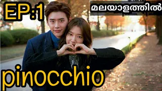 pinocchio ep 1 malayalam explanation korean dramas