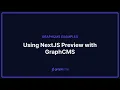 Using NextJS with GraphCMS