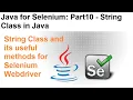 Java for Selenium Part10 What is String Class in Java