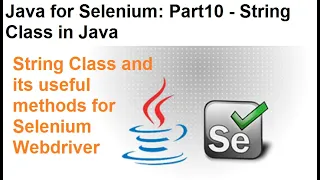 Java for Selenium Part10 What is String Class in Java