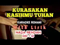 Download Lagu KURASAKAN KASIHMU TUHAN || KARAOKE ROHANI || DO = D || NADA RENDAH || LOWER KEY