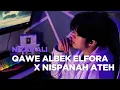 Download Lagu QAWE ALBEK ELFORA X NISPANAH ATEH - NIZAR ALI