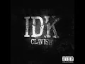 IDK - Clavish