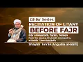 Recitation Of Litany Before Fajr in Dār al-Mustafā, Tarīm, Yemen