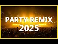 Download Lagu PARTY REMIX 2025 🔥 Remixes \u0026 Mashups of Popular Songs 2025 🔥 DJ Remix Song Party Dance DJ Mix 2024