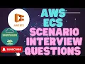 Top 10 AWS ECS Scenario-Based Interview Questions Answers Master ECS for Your Cloud Career ECS