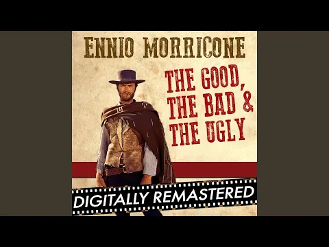 Download MP3 The Good, The Bad and The Ugly (Main Theme)