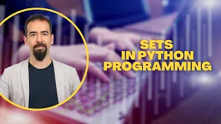 Sets in Python - Master Unique Unordered Collections