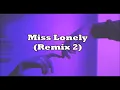 Sech Ft. Anuel AA & Karol G - Miss Lonely (Remix 2 - letra)