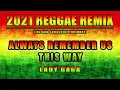 Lady Gaga  - Always Remember Us This Way Reggae Remix