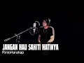 Download Lagu JANGAN KAU SAKITI HATINYA - Iis Sugianto - COVER by Lonny
